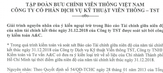 Giải trình nguyên nhân của ý kiến ngoại trừ trong BCTC giữa niên độ của năm tài chính kết thúc ngày 31/12/2018 của Công ty TST được soát xét bởi công ty kiểm toán A&C