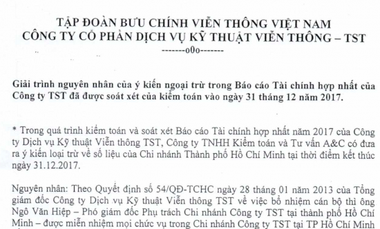 Giải trình NNCL của ý kiến ngoại trừ trong BCTC hợp nhất của Công ty TST đã được soát xét của kiểm toán vào ngày 31/12/2017